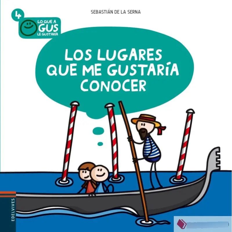LUGARES QUE ME GUSTARIA CONOCER,LOS - LO QUE A GUS LE GUSTAR (Nuevo)