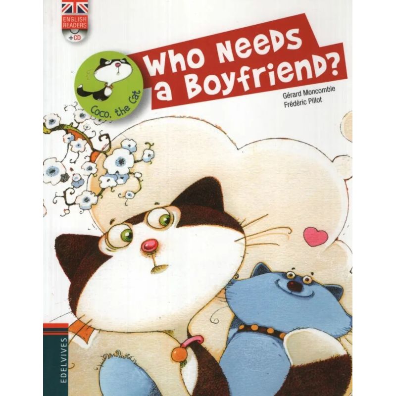 WHO NEEDS A BOYFRIEND? - COCO THE CAT (Nuevo)