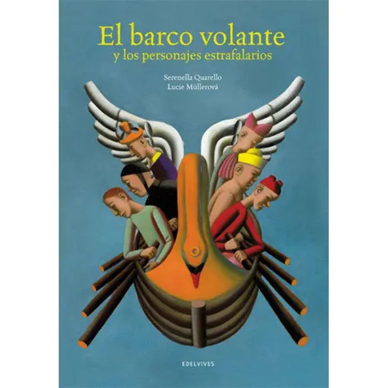BARCO VOLANTE Y LOS PERSONAJES ESTRAFALARIOS - ALBUMES (Nuevo)