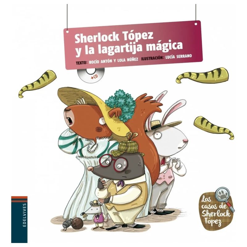 SHERLOCK TOPEZ Y LA LAGARTIJA MAGICA - LOS CASOS DEL SHERLOC (Nuevo)
