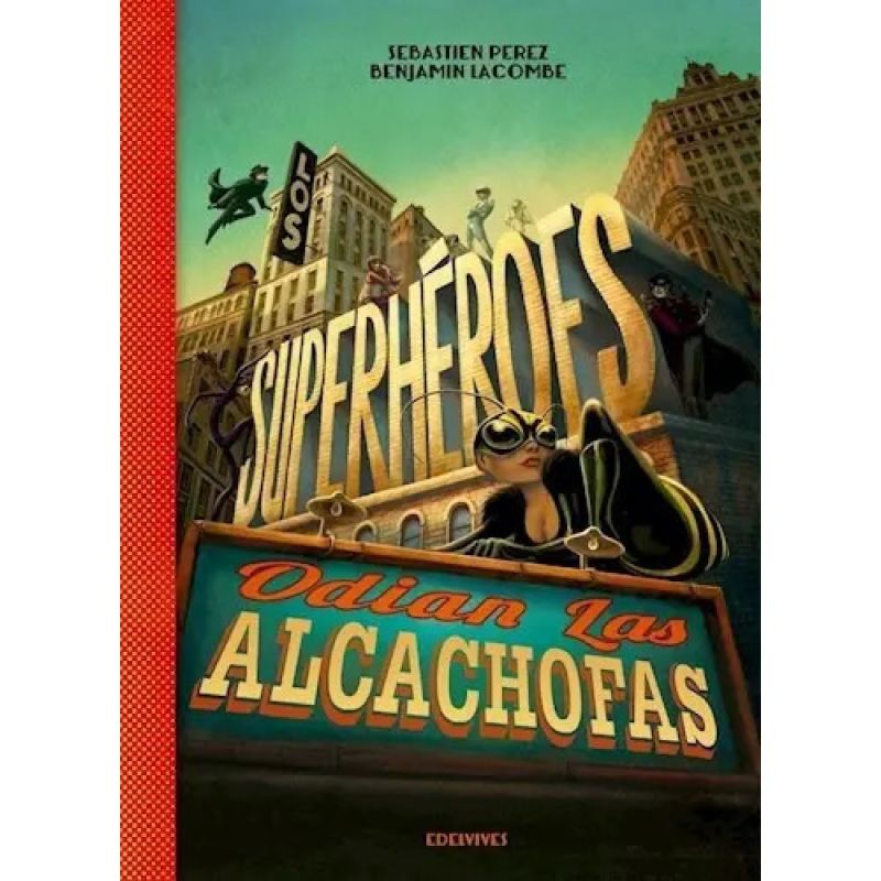 SUPERHEROES ODIAN LAS ALCACHOFAS,LOS - ALBUMES (Nuevo)