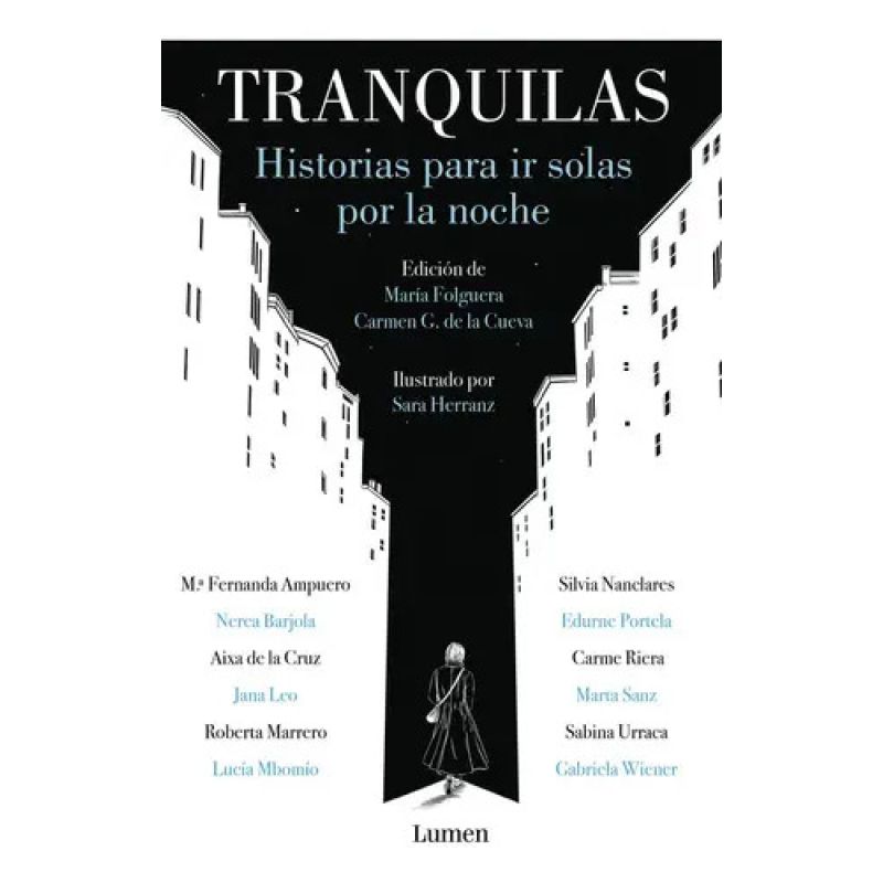 TRANQUILAS. HISTORIAS PARA IR SOLAS POR LA NOCHE (Nuevo)