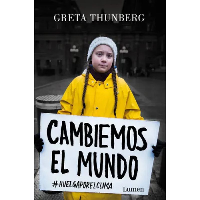 CAMBIEMOS EL MUNDO #HuelgaPorElClima (Nuevo)