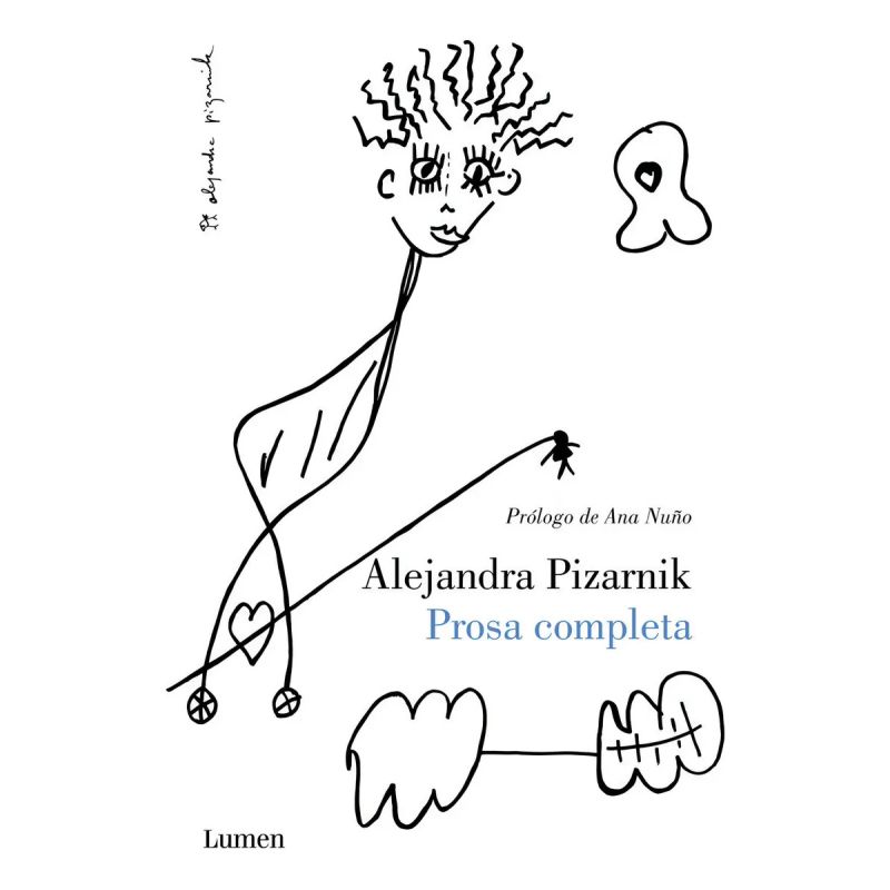PROSA COMPLETA - ALEJANDRA PIZARNIK (Nuevo)