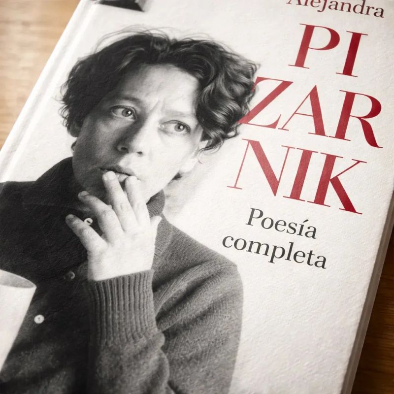 POESIA COMPLETA - PIZARNIK (Nuevo) - Miniatura 3