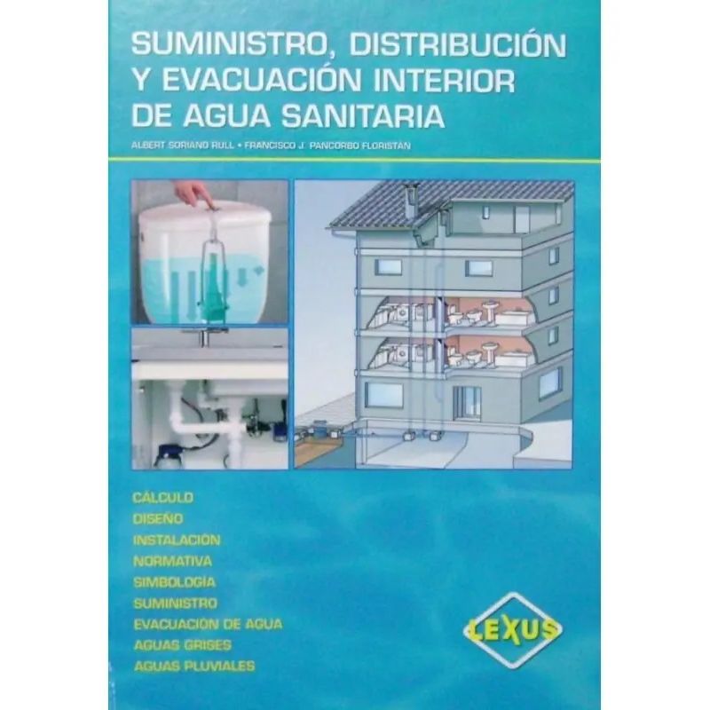 SUMINISTRO, DISTRIBUCION Y EVACUACION INTERIOR DE AGUA SANITARIA (Nuevo)