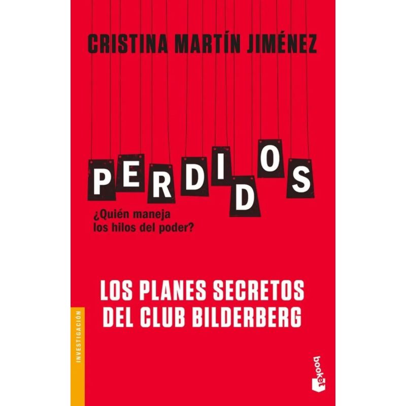 PERDIDOS - LOS PLANES SECRETOS DEL CLUB BILDERBERG (Nuevo)