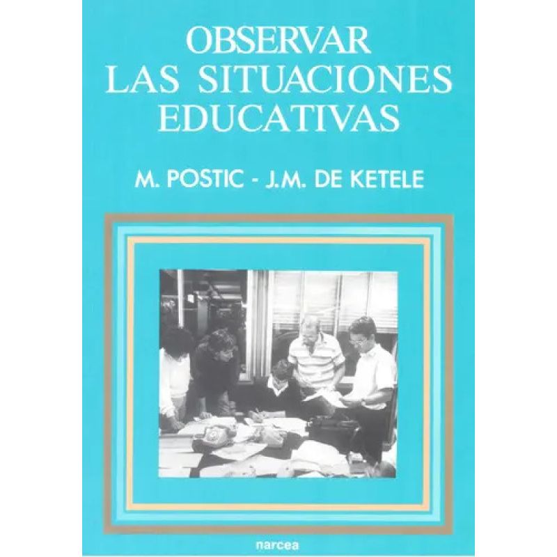 OBSERVAR LAS SITUACIONES EDUCATIVAS (Nuevo)