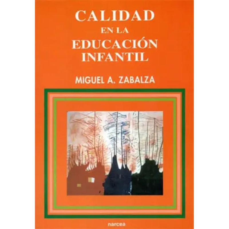CALIDAD EN LA EDUCACION INFANTIL (Nuevo)