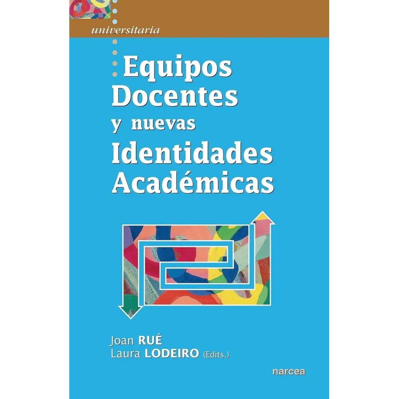 EQUIPOS DOCENTES Y NUEVAS IDENTIDADES ACADEMICAS (Nuevo)