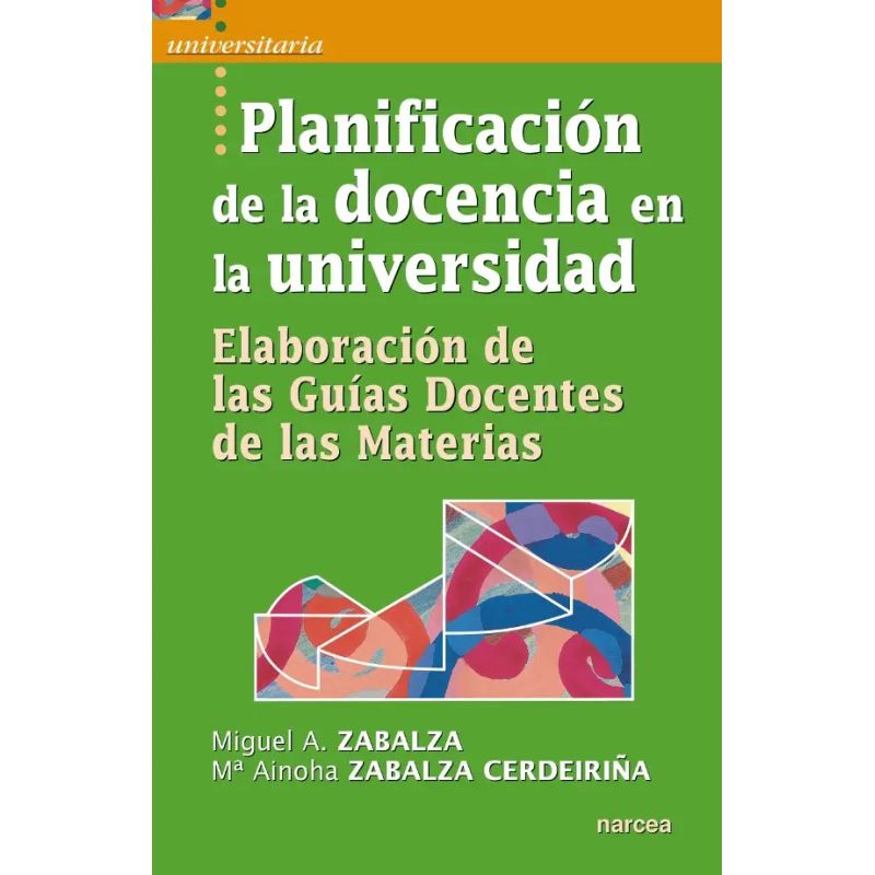 PLANIFICACION DE LA DOCENCIA EN LA UNIVERSIDAD (Nuevo)