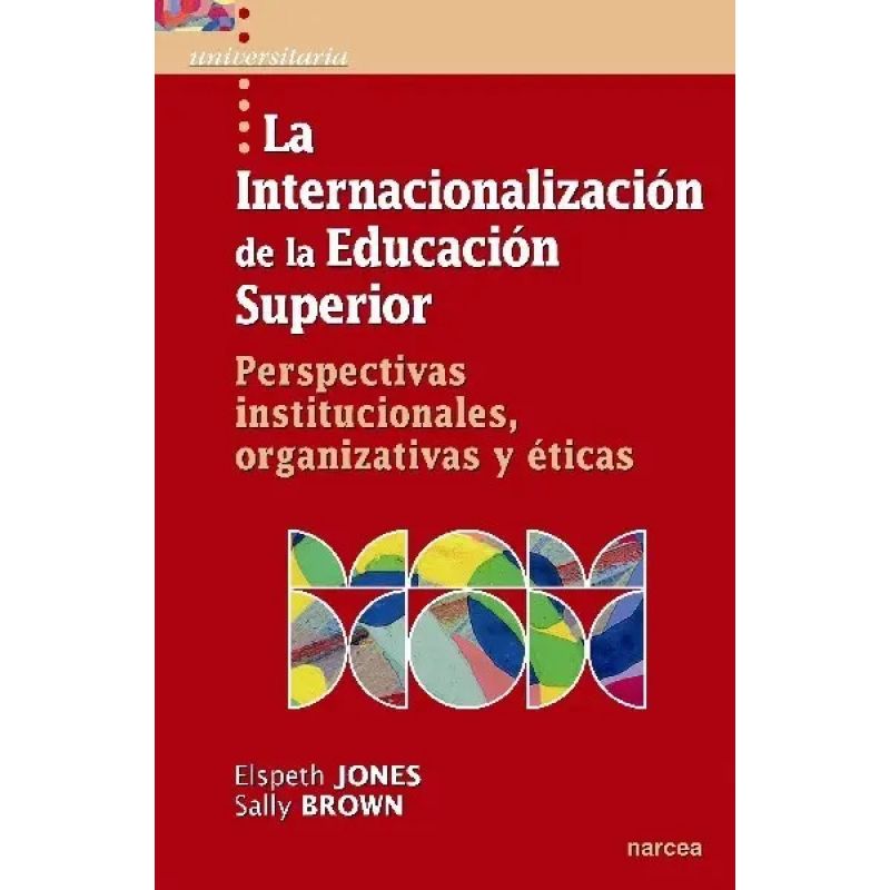 INTERNACIONALIZACION DE LA EDUCACION SUPERIOR (Nuevo)
