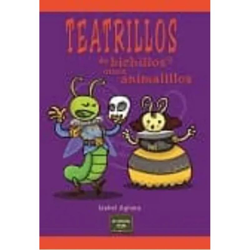 TEATRILLOS DE BICHILLOS Y OTROS ANIMALILLOS (Nuevo)