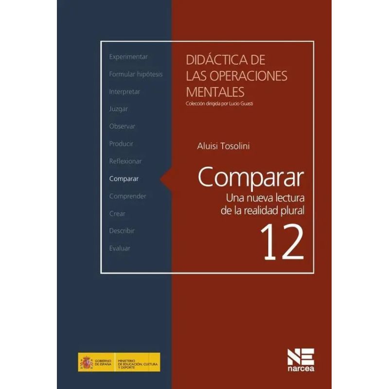 COMPARAR - UNA NUEVA LECTURA DE LA REALIDAD PLURAL - DIDACTICA DE LAS OPERACIONES MENTALES (Nuevo)