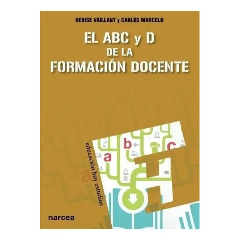ABC Y D DE FORMACION DOCENTE, EL (Nuevo)