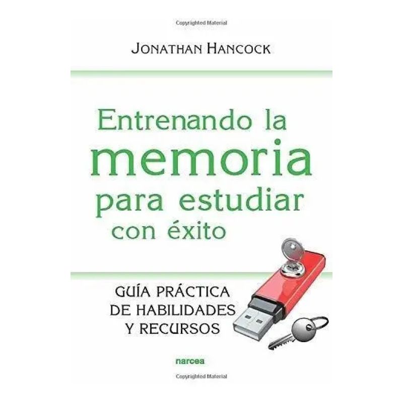 ENTRENANDO MEMORIA PARA ESTUDIAR CON EXITO (Nuevo)
