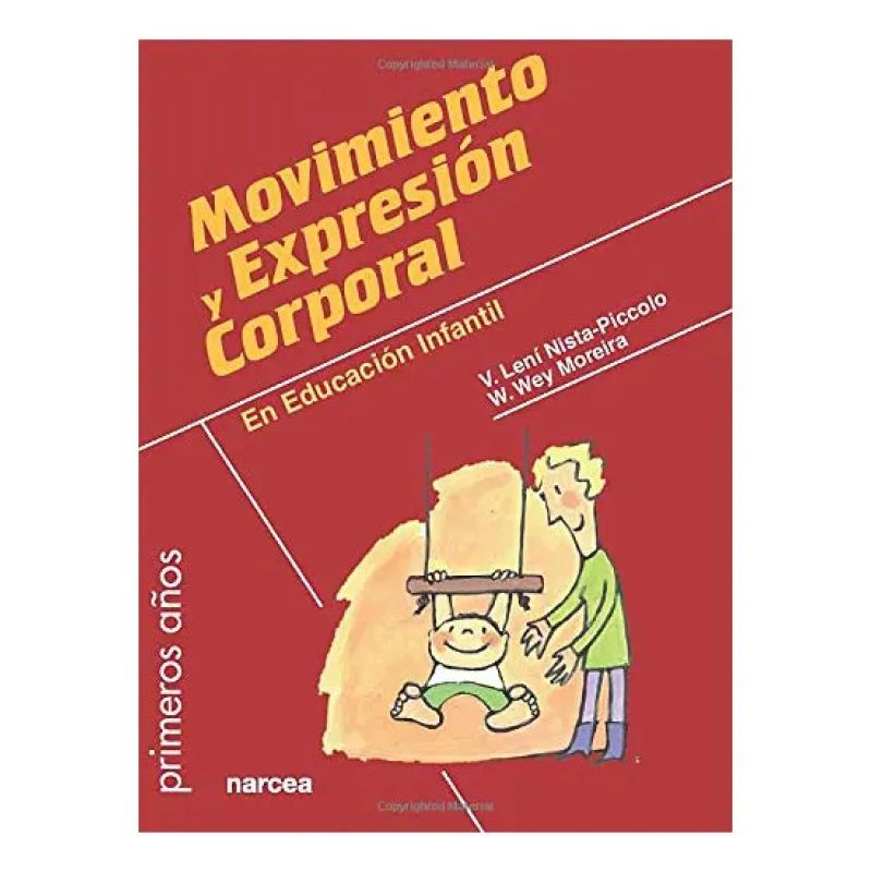 MOVIMIENTO Y EXPRESION CORPORAL EN EDUCACION INFANTIL (Nuevo)
