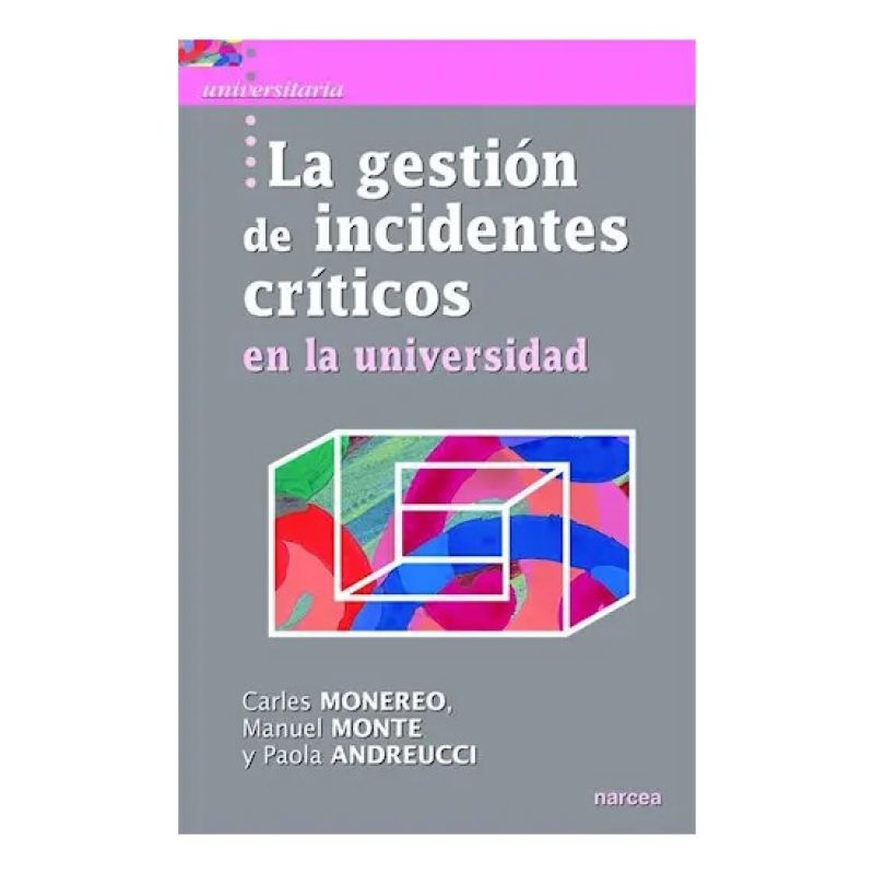GESTION DE INCIDENTES CRITICOS EN UNIVERSIDAD, LA (Nuevo)