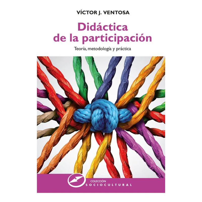 DIDACTICA DE LA PARTICIPACION - PRIMEROS AÑOS (Nuevo)