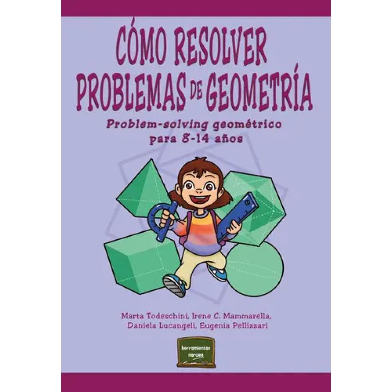 COMO RESOLVER PROBLEMAS GEOMETRIA - HERRAMIENTAS NARCEA (Nuevo)