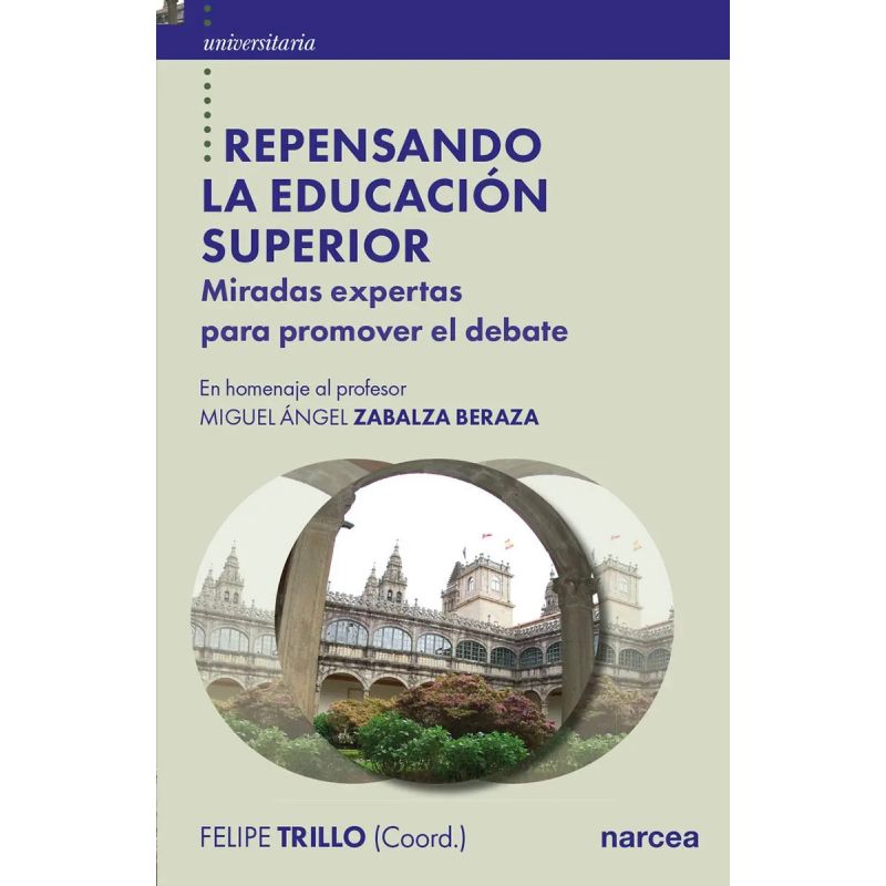 REPENSANDO LA EDUCACION SUPERIOR - UNIVERSITARIA (Nuevo)