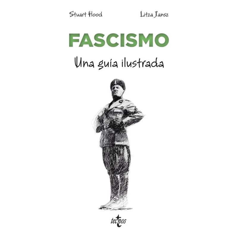 FASCISMO - UNA GUIA ILUSTRADA (Nuevo)
