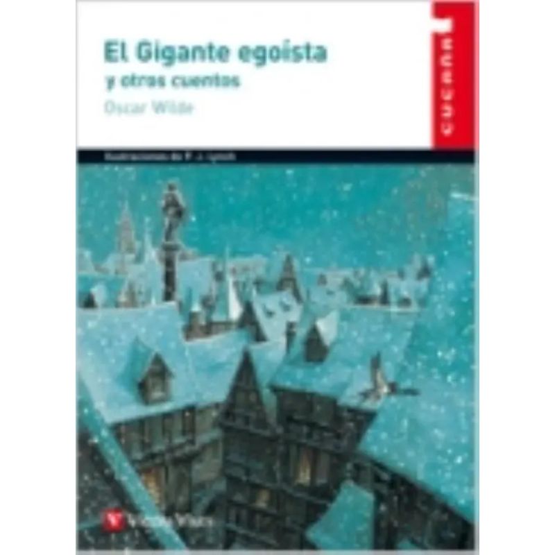 GIGANTE EGOISTA Y OTROS CUENTOS, EL - CUCAÑA (Nuevo)