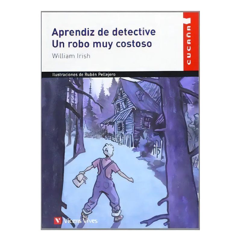 APRENDIZ DE DETECTIVE. UN ROBO MUY COSTOSO - CUCAÑA (Nuevo)