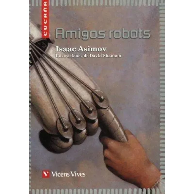 AMIGOS ROBOTS - CUCAÑA (Nuevo)