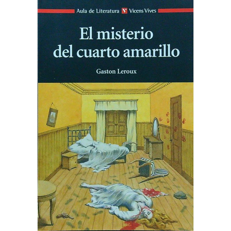 MISTERIO DEL CUARTO AMARILLO, EL - AULA DE LITERATURA (Nuevo)
