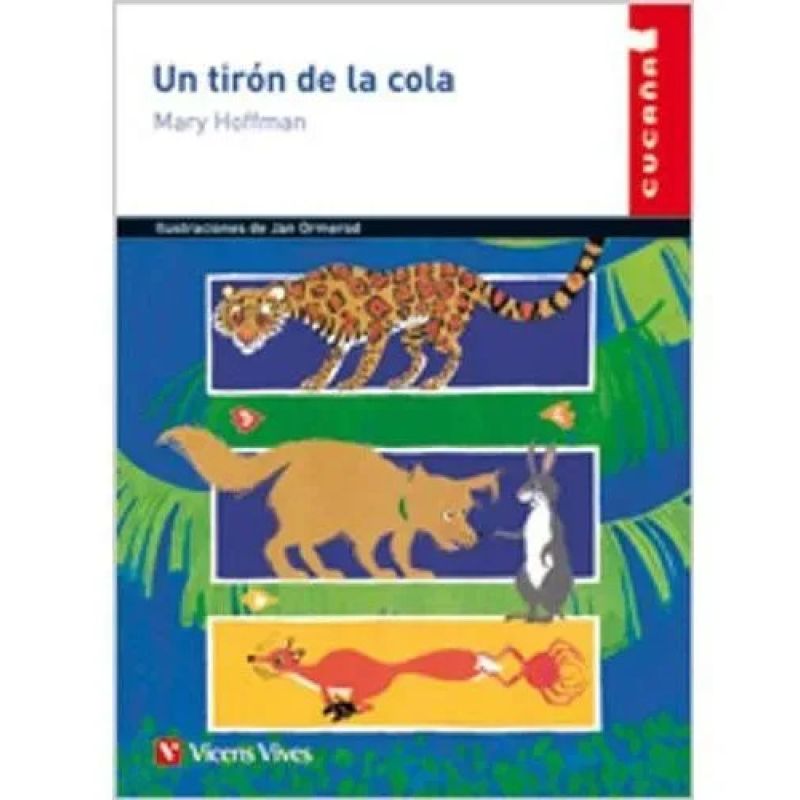 UN TIRON DE LA COLA - CUCAÑA (Nuevo)