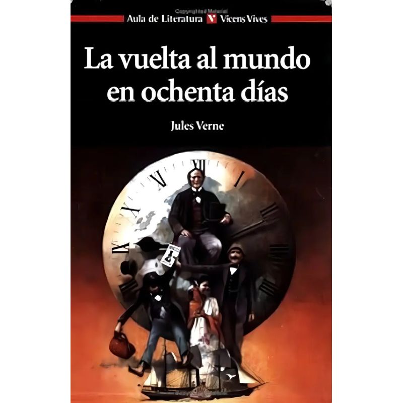 VUELTA AL MUNDO EN OCHENTA DIAS,LA - AULA DE LITERATURA (Nuevo)