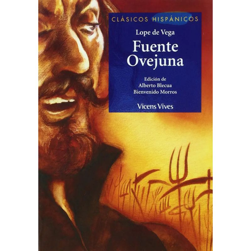 FUENTE OVEJUNA - CLASICOS HISPANICOS (Nuevo)