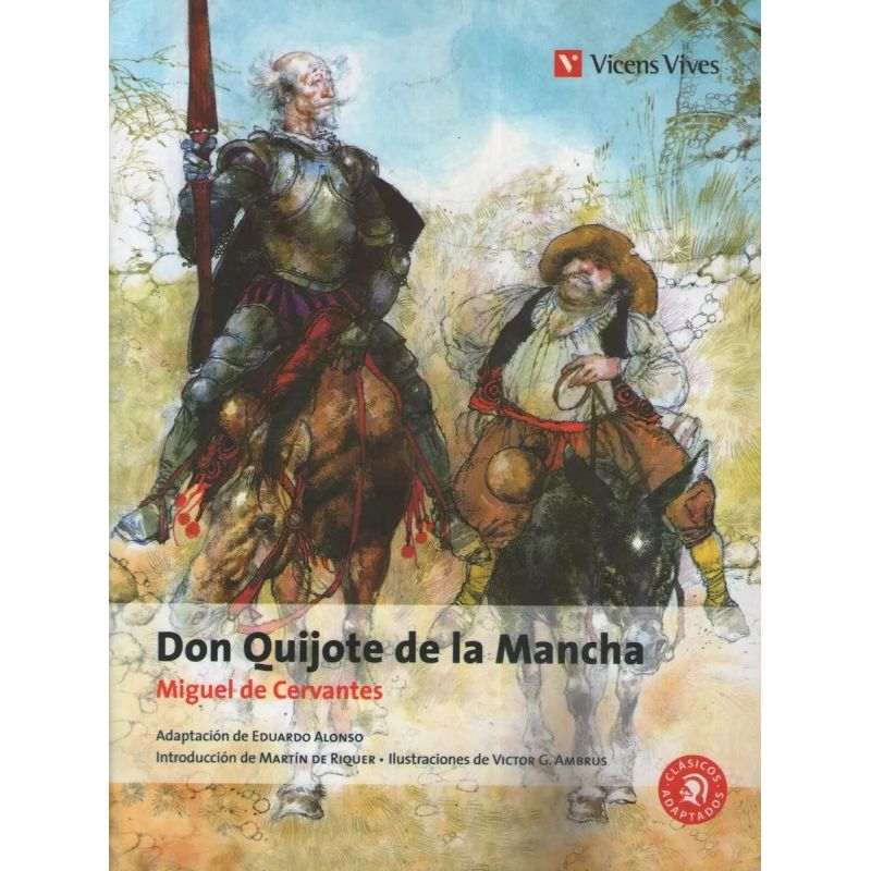 DON QUIJOTE DE LA MANCHA - CLASICOS ADAPTADOS (Nuevo)