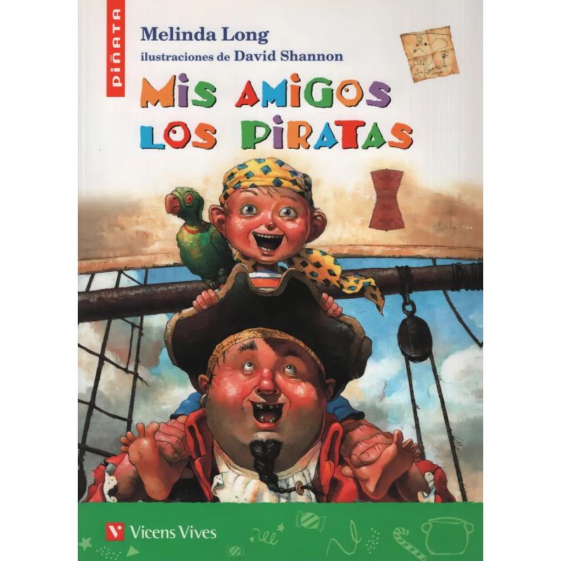 MIS AMIGOS LOS PIRATAS - PIÑATA (IMPRENTA MAYUSCULA) (Nuevo)