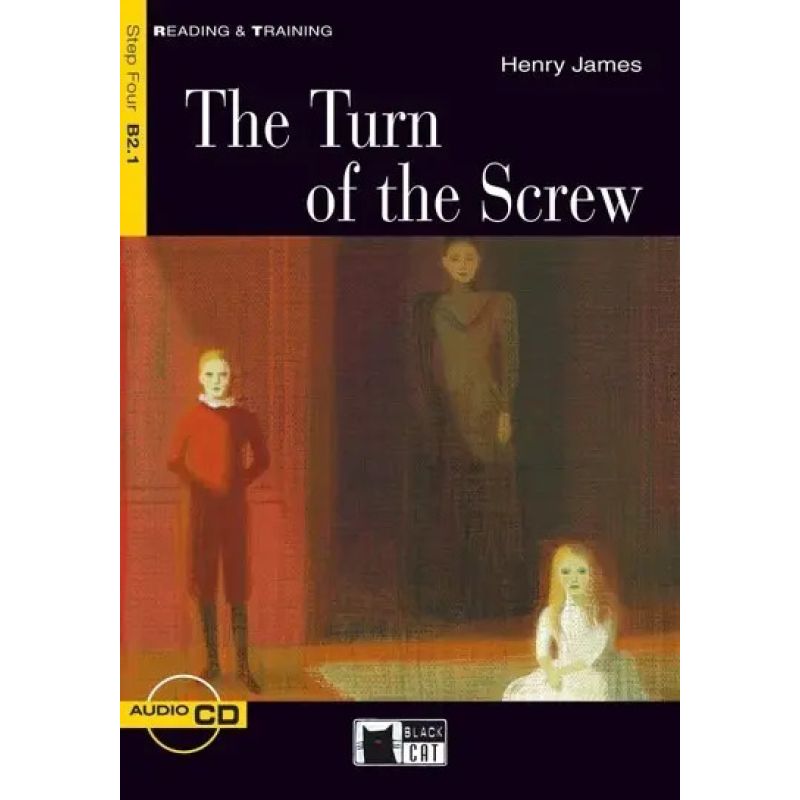 TURN OF THE SCREW, THE* - R&amp;T 4 (B2.1)** (Nuevo)