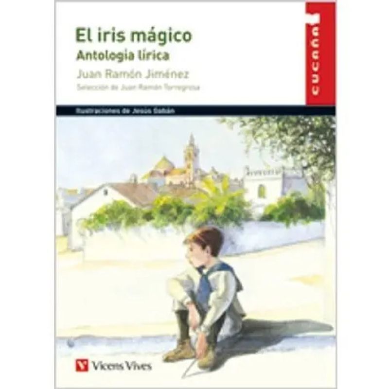 IRIS MAGICO,EL. ANTOLOGIA LIRICA - CUCAÑA (Nuevo)