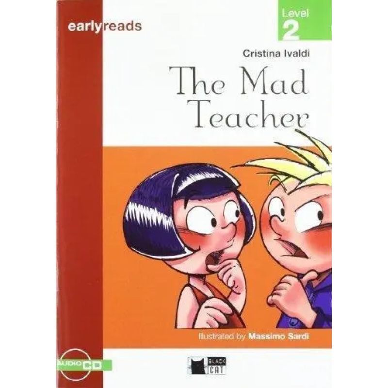 MAD TEACHER, THE - EARLYREADS 2 (PRE-A1) (Nuevo)