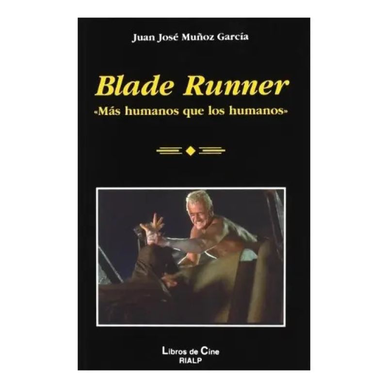 BLADE RUNNER - MAS HUMANOS QUE LOS HUMANOS (Nuevo)