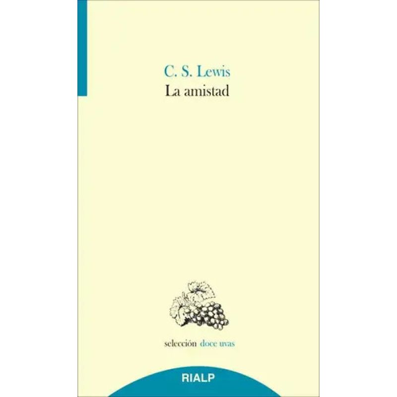 AMISTAD, LA (Nuevo)