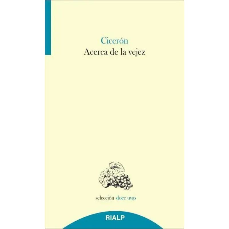 ACERCA DE LA VEJEZ (Nuevo)