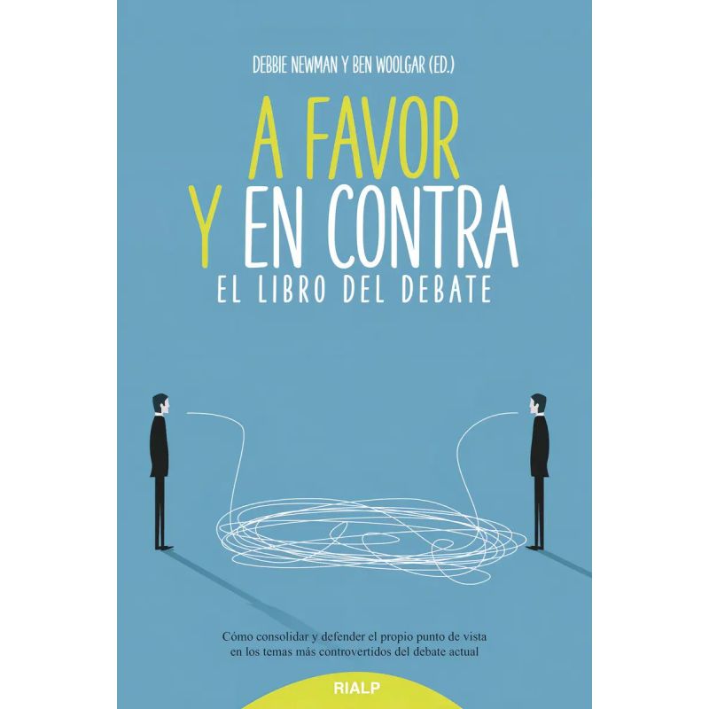 A FAVOR Y EN CONTRA - EL LIBRO DEL DEBATE (Nuevo)