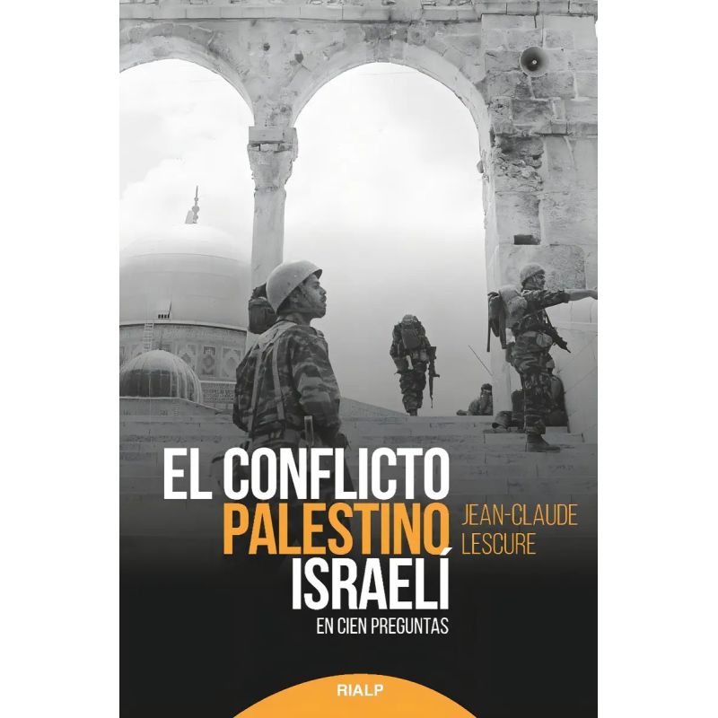 CONFLICTO PALESTINO-ISRAELI, EL (Nuevo)