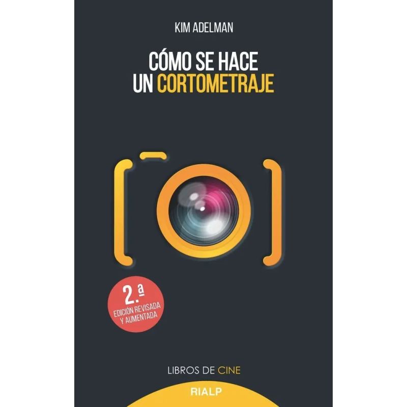 COMO SE HACE UN CORTOMETRAJE (Nuevo)