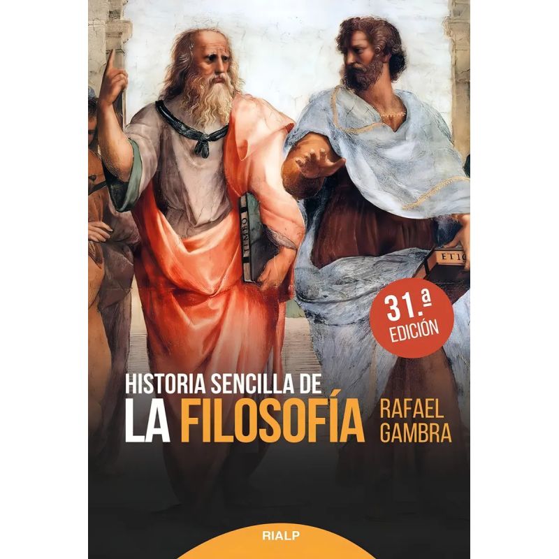 HISTORIA SENCILLA DE LA FILOSOFIA (Nuevo)