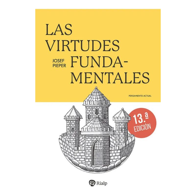 VIRTUDES FUNDAMENTALES, LAS (Nuevo)