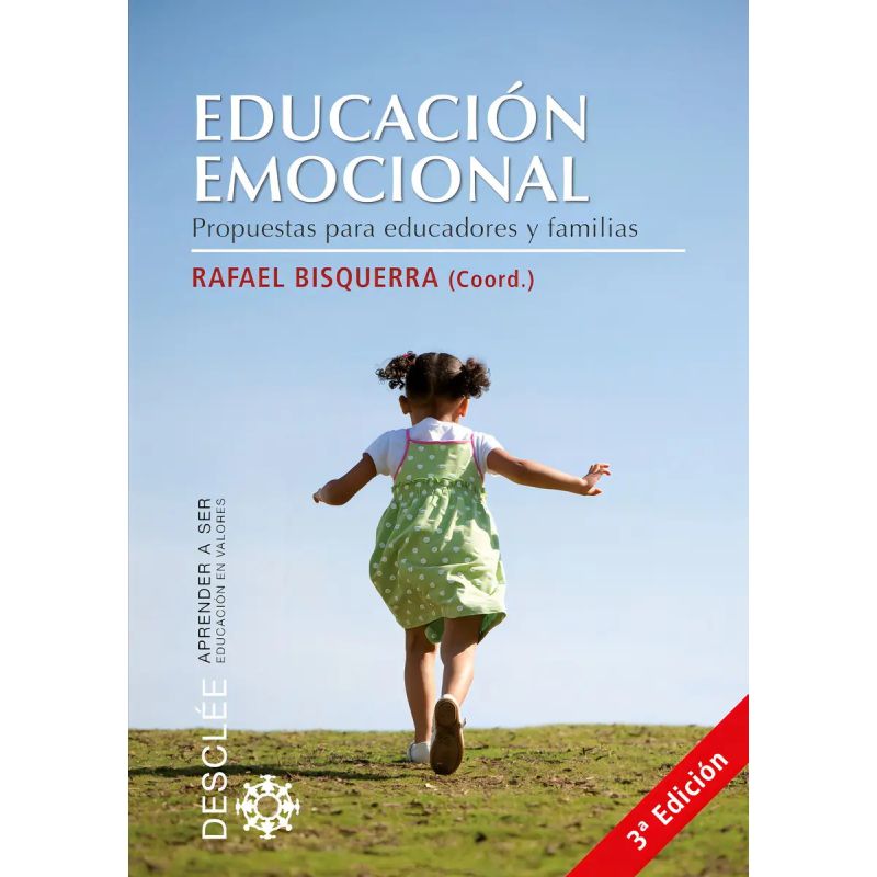 EDUCACION EMOCIONAL - PROPUESTA PARA EDUCADORES Y FAMILIAS (Nuevo)