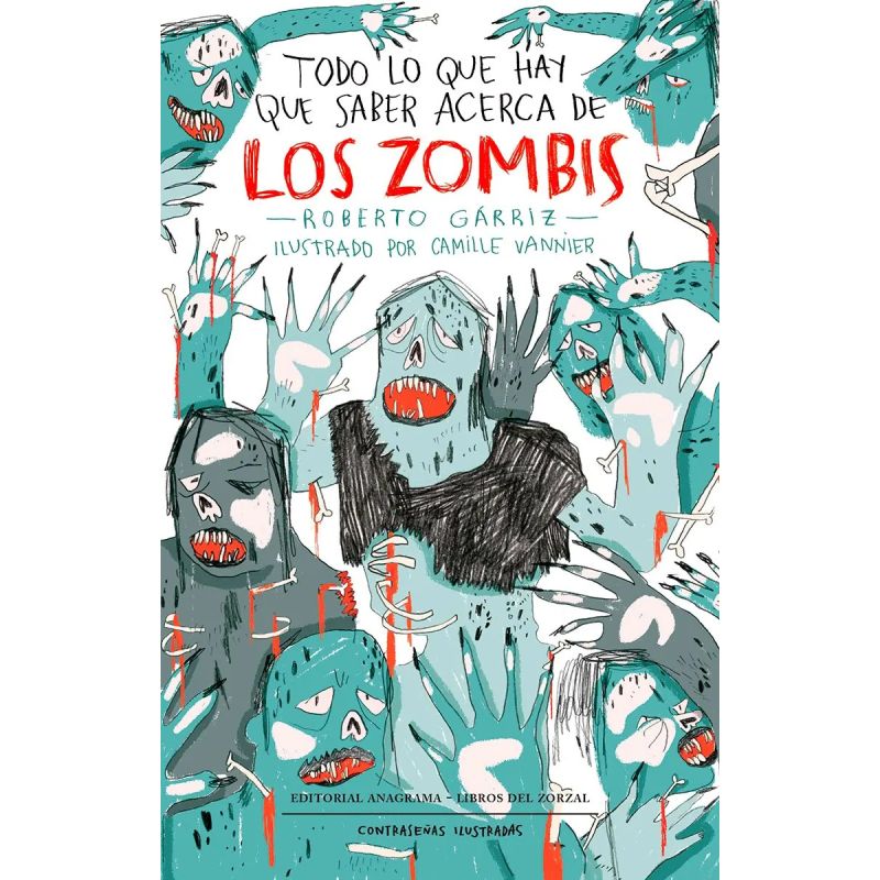 TODO LO QUE HAY QUE SABER ACERCA DE LOS ZOMBIS (Nuevo)