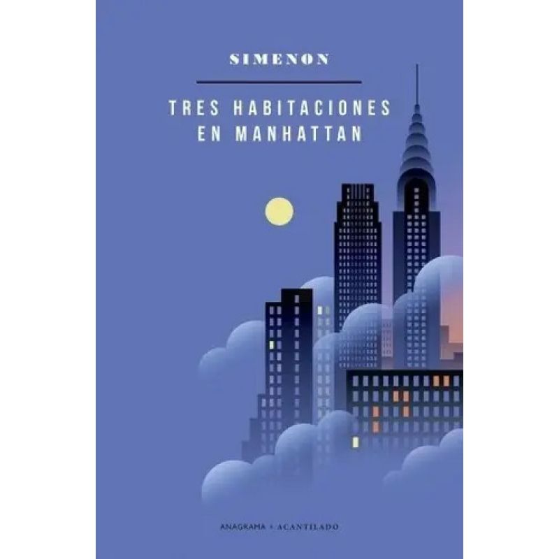 TRES HABITACIONES EN MANHATTAN (Nuevo)