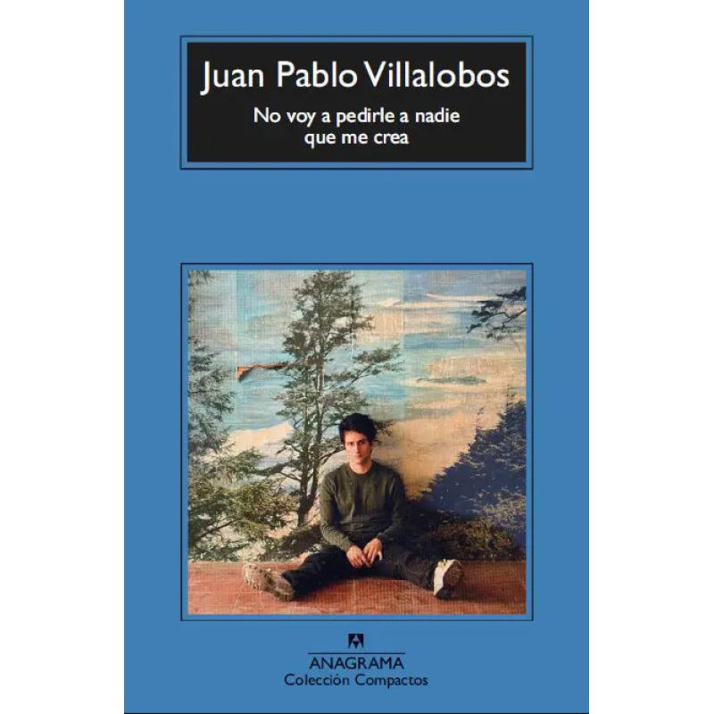 NO VOY A PEDIRLE A NADIE QUE ME CREA (Nuevo)